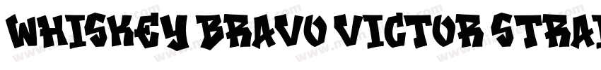 Whiskey Bravo Victor Straight Regul字体转换